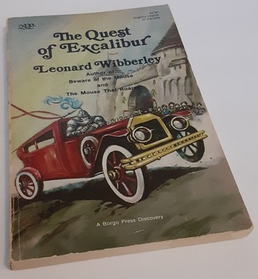 The Quest of Excalibur Leonard Wibberley, Robert Reginald Borgo Press Cathy Hill
