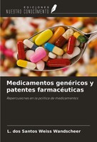 L. Dos Santos Weiss Wandscheer | Medicamentos GenéRicos Y Patentes FarmacéUticas