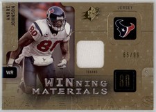 2009 Andre Johnson SPX Winning Materials Game-Used Relic    65/99 #W-AJ (H123)