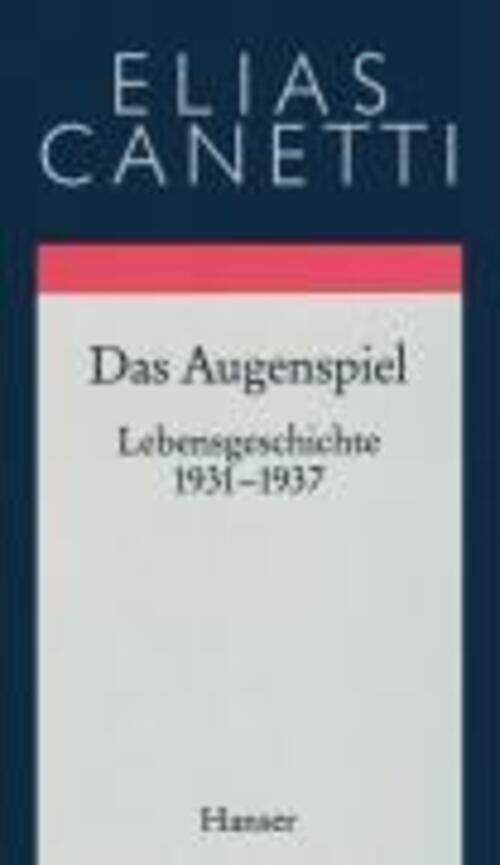 Thumbnail - Elias Canetti | Das Augenspiel | Buch | Deutsch (1994) | 312 S.