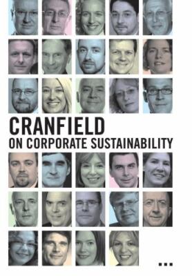 Cranfield on Corporate Sustainability, Paperback by Grayson, David (EDT); Ext...