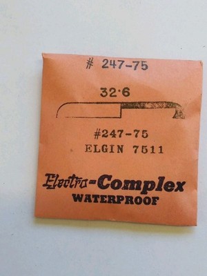 Elgin Calibre #7511, 32.6mm  Electra-Complex Waterproof Watch Crystal 247-75.