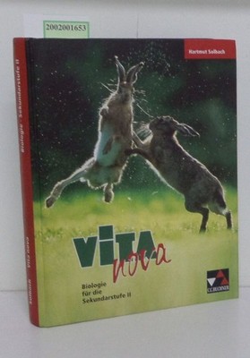 Vita nova : Biologie für die Sekundarstufe II mit Lösungsheft Hartmut Solbach So