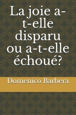 La joie a-t-elle disparu ou a-t-elle chou? by Jander Tem?stocles de Oliveira Pap