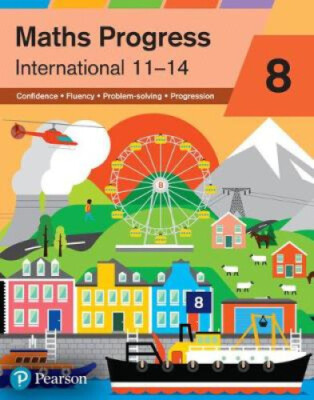 Maths Progress International Year 8 Student Book by Katherine Pate