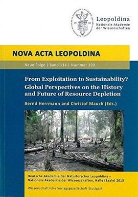 From Exploitation to Sustainability? Global Perspectives on the History and Futu