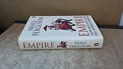 EMPIRE How Britain Made the Modern World Niall Ferguson