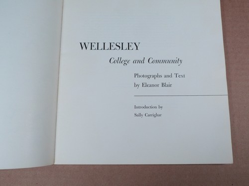 vtg Wellesley College MA 1974 Photograph book 150 pages photos text Maps E Blair - Picture 8 of 10