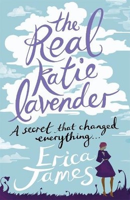 The Real Katie Lavender by Erica James 140913539X FREE Shipping