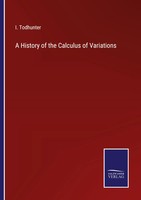 A History Of The Calculus Of Variations I. Todhunter Taschenbuch Englisch 2022
