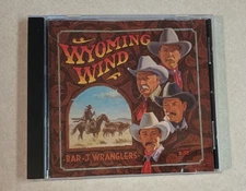 Wyoming Wind - The Bar J Wranglers CD