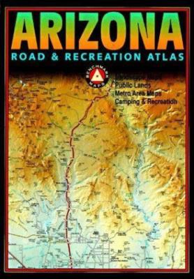 Benchmark Arizona Road & Recreation Atlas, Benchmark Maps, 9780929591315