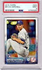 2015 TOPPS BRYAN MITCHELL #224 - PSA 9 - YANKEES