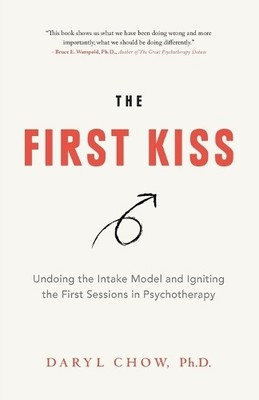 Daryl Chow The First Kiss (Taschenbuch)