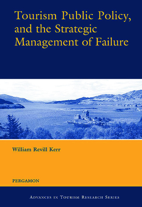 Tourism Public Policy, and the Strategic Management of Failure