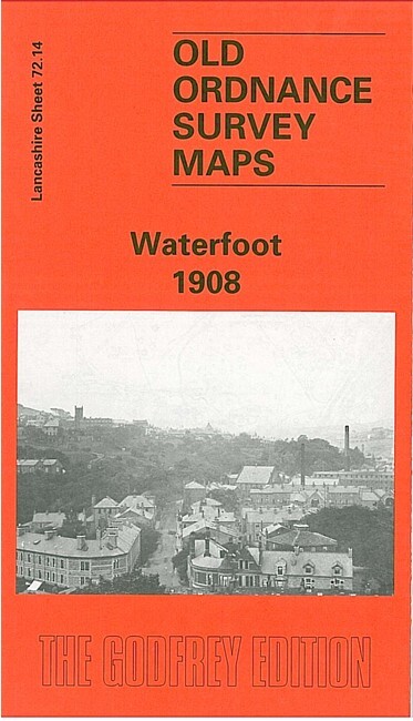 Waterfoot 1908  Lancashire Sheet 72.14 by Keith Burrows