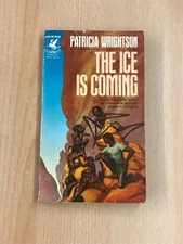 1981 Del Rey - The Ice is Coming by Patricia Wrightson Paperback Book