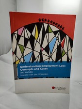 Understanding Employment Law: Concepts and Cases by N van der Waarden - 3rd Edn.