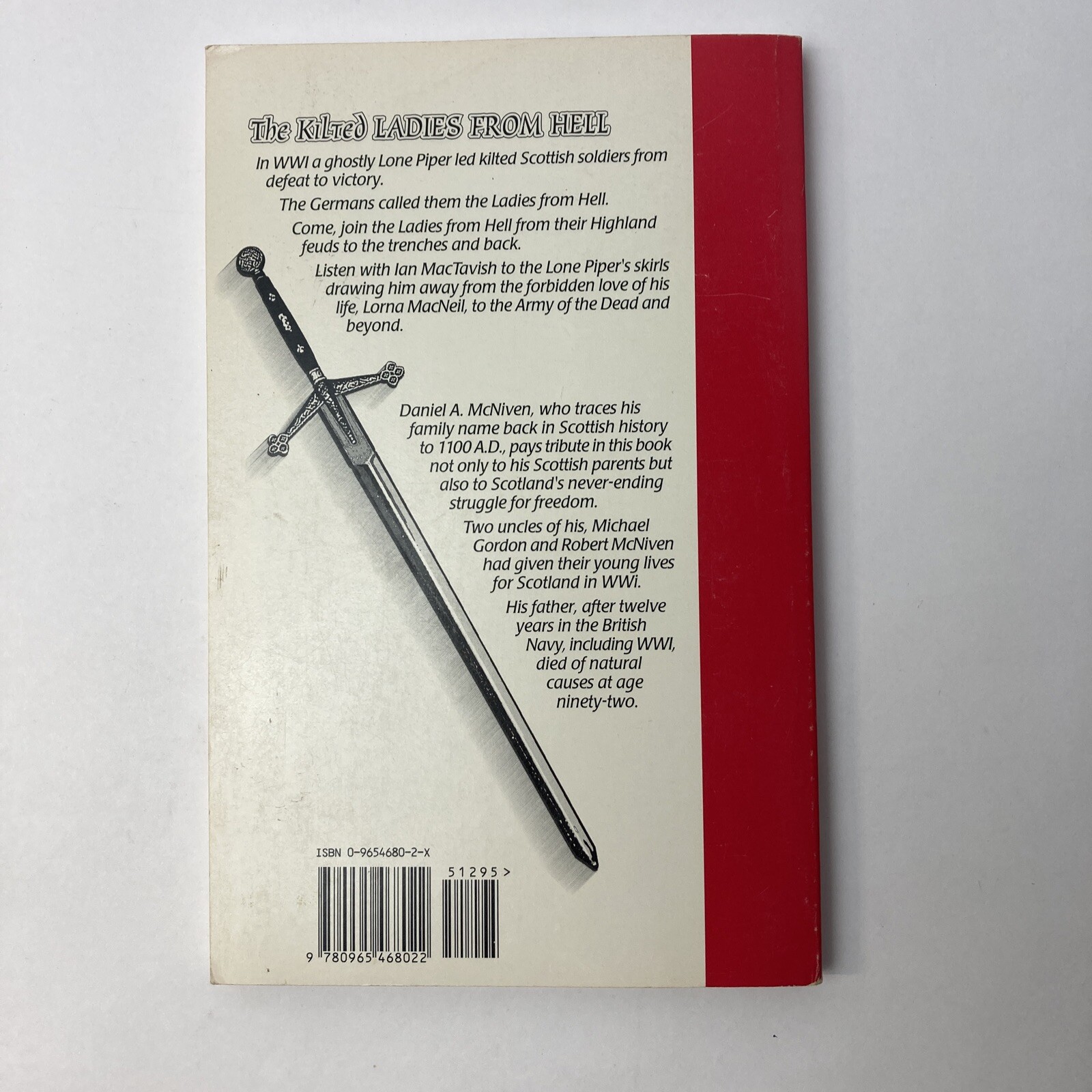 The Kilted Ladies from Hell WWI Feuding Clans Daniel A McNiven Paperback 1996