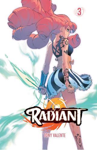 Tony Valente Radiant, Vol. 3 (taschenbuch) Radiant