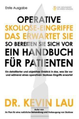 Operative Skoliose-Eingriffe - Das Erwartet Sie - So Bereiten Sie Sich VOR: E...