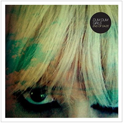 Dum Dum Girls - End Of Daze [CD]