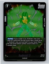 Android 17 FB10-101 R Cross Force Dragon Ball Super Holo Near Mint