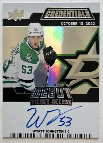 Wyatt Johnston #DTAA-WJ 2022 Upper Deck Credentials Debut Ticket Access Autograph card