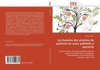 Les Besoins Des Proches De Patients En Soins Palliatifs à Domicile Haude Lasserr