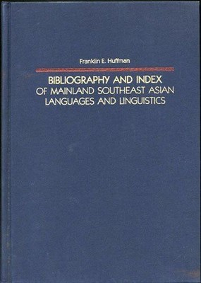 Bibliography and Index of Mainland Southeast Asian Languages and Linguistics (Ya