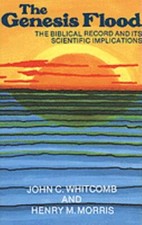The Genesis Flood by Whitcomb, John C.