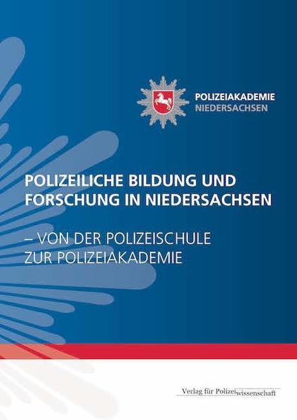 Thumbnail - Polizeiliche Bildung Und Forschung In Niedersachsen - Von Der