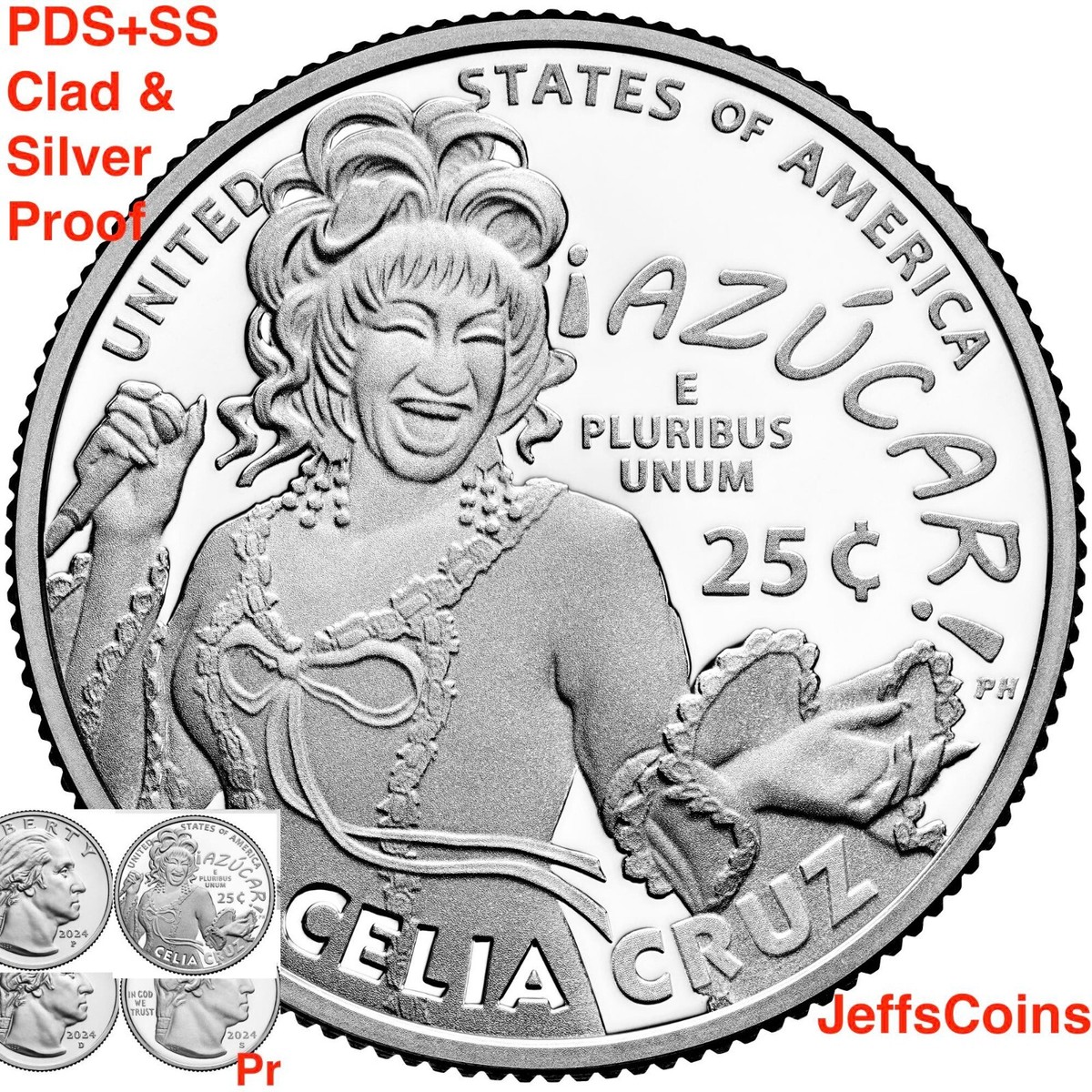 2024 P D S S S Celia Cruz Azucar Quarter PDSSS Clad & Silver Proof