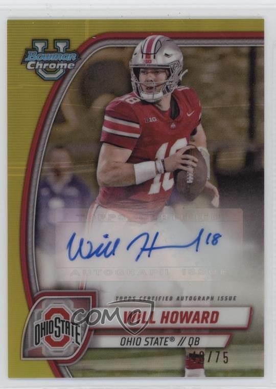 2024 Bowman U Chrome Prospect Yellow Refractor 48/75 Will Howard #PA-WHO Auto
