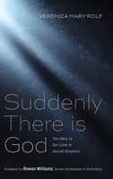Veronica Mary Rolf | Suddenly There Is God | Buch | Englisch (2019) | Gebunden