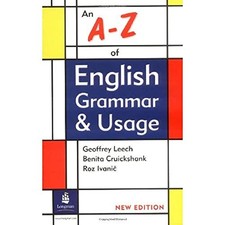An A-Z of English Grammar and Usage (2nd Edition) by Roz Ivanic Paperback Book