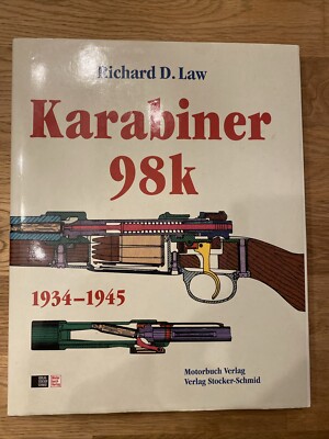 Richard D. Law Karabiner 98k 1934-1945