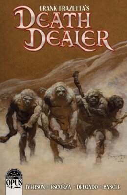 FRANK FRAZETTAS DEATH DEALER #10 (2022) FRAZETTA VAR B VF/NM OPUS COMICS