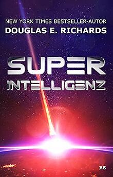 Superintelligenz von Richards, Douglas E. | Buch | Zustand gut