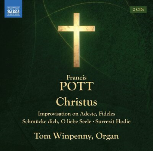 Francis Pott Francis Pott: Christus (CD) Album