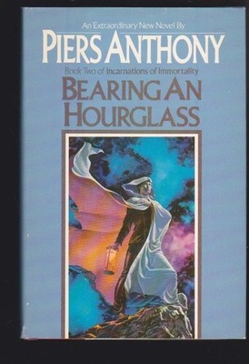 Bearing an Hourglass: Incarnations of Immortality #2 by Piers Anthony 1984 LN