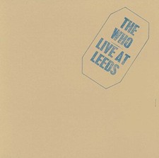 Who - Live At Leeds - New CD - 41 - S99z