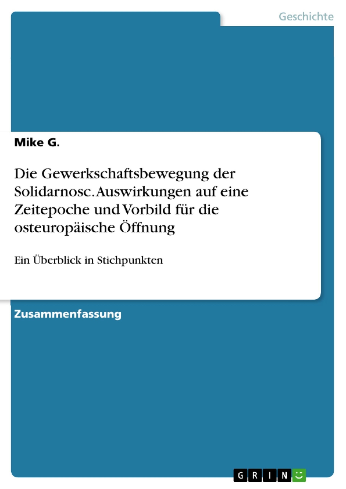 Thumbnail - Die Gewerkschaftsbewegung Der Solidarnosc. Auswirkungen Auf Eine