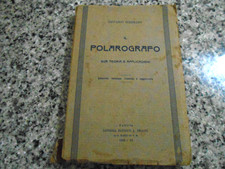 GIOVANNI SEMERANO - IL POLAROGRAFO - DRAGHI - 1933