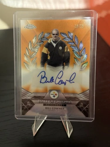 2025 Topps Chrome Bill Cowher Hall Of Chrome Autographs (RAW)