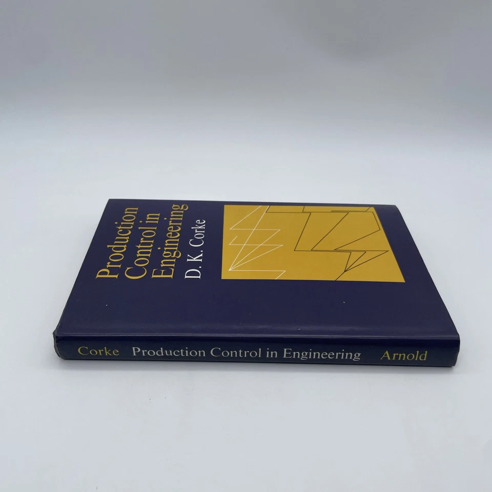 Production Control In Engineering D. K. Corke 1977 HB/DJ - Image 3 of 4