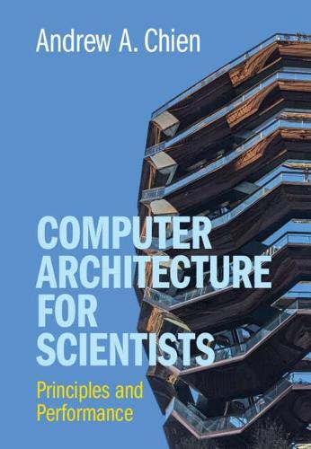 Thumbnail - Andrew A. Chien Computer Architecture For Scientists (gebundene