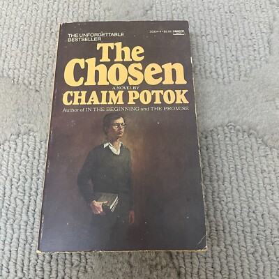 The Chosen Classic Paperback Book by Chaim Potok from Fawcett 1982