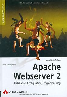Apache Webserver 2 von Wolfgarten, Sebastian | Buch | Zustand gut