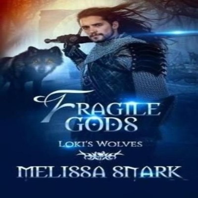 Fragile Gods: Loki's Wolves by Melissa Snark Paperback Nordic Lig